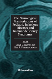 The Neurological Manifestations of Pediatric Infectious Diseases and Immunodeficiency Syndromes