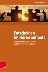 Entscheiden im Hören auf Gott