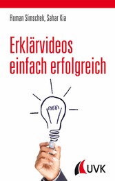 Erklärvideos einfach erfolgreich