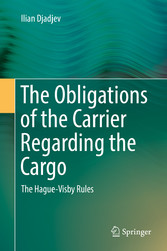 The Obligations of the Carrier Regarding the Cargo