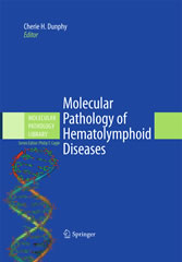 Molecular Pathology of Hematolymphoid Diseases