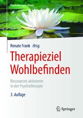 Therapieziel Wohlbefinden