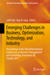 Emerging Challenges in Business, Optimization, Technology, and Industry