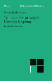 Tu quis es (De principio). Über den Ursprung