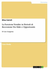 La Funzione Vendite in Periodi di Recessione Tra Sfide e Opportunità