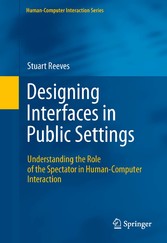 Designing Interfaces in Public Settings