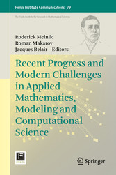 Recent Progress and Modern Challenges in Applied Mathematics, Modeling and Computational Science