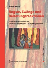 Ängste, Zwänge und Belastungsreaktionen