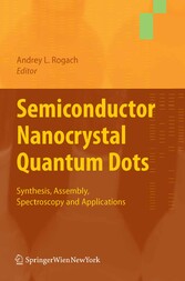 Semiconductor Nanocrystal Quantum Dots