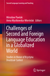 Challenges of Second and Foreign Language Education in a Globalized World