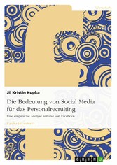 Die Bedeutung von Social Media für das Personalrecruiting