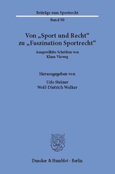 Von »Sport und Recht« zu »Faszination Sportrecht«.