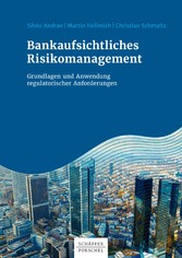 Bankaufsichtliches Risikomanagement