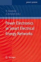 Power Electronics in Smart Electrical Energy Networks