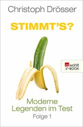 Stimmt's? Moderne Legenden im Test 1