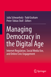 Managing Democracy in the Digital Age