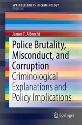 Police Brutality, Misconduct, and Corruption