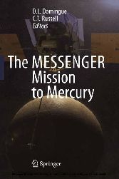 The MESSENGER Mission to Mercury