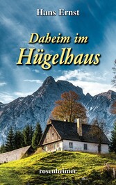 Daheim im Hügelhaus