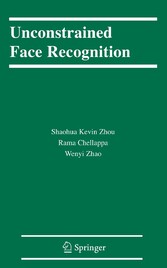 Unconstrained Face Recognition