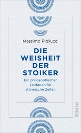 Die Weisheit der Stoiker