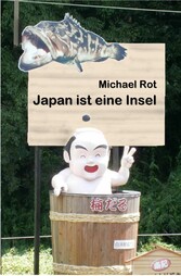 Japan ist eine Insel