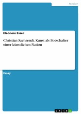 Christian Saehrendt. Kunst als Botschafter einer künstlichen Nation