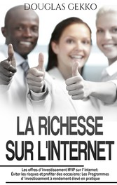 La Richesse sur l&apos;Internet