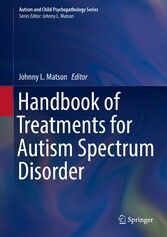 Handbook of Treatments for Autism Spectrum Disorder