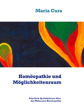 Homöopathie und Möglichkeitenraum