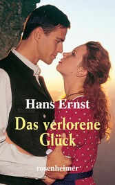 Das verlorene Glück