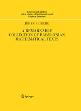 A Remarkable Collection of Babylonian Mathematical Texts