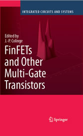 FinFETs and Other Multi-Gate Transistors