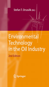 Environmental Technology in the Oil Industry