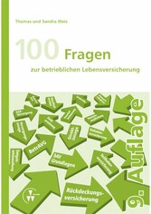 100 Fragen zur betrieblichen Lebensversicherung