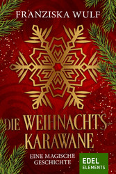 Die Weihnachtskarawane