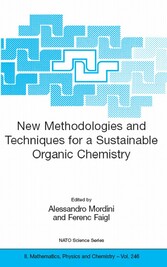 New Methodologies and Techniques for a Sustainable Organic Chemistry