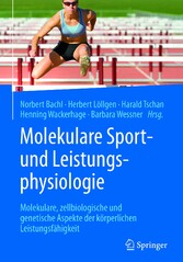 Molekulare Sport- und Leistungsphysiologie