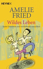 Wildes Leben