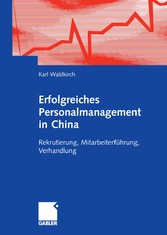 Erfolgreiches Personalmanagement in China