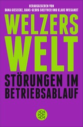 Welzers Welt