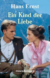 Ein Kind der Liebe