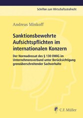 Sanktionsbewehrte Aufsichtspflichten im internationalen Konzern