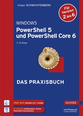 Windows PowerShell 5 und PowerShell Core 6