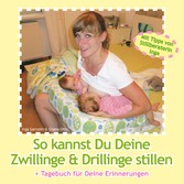 So kannst Du Deine Zwillinge und Drillinge stillen