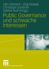 Public Governance und schwache Interessen