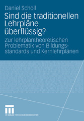 Sind die traditionellen Lehrpläne überflüssig?