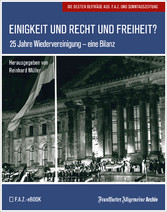 Einigkeit und Recht und Freiheit?