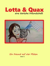 Lotta und Quax