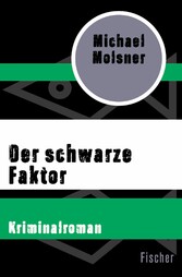 Der schwarze Faktor